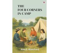 The Four Corners In Camp (Edition1)