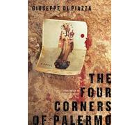 The Four Corners of Palermo: A Novel