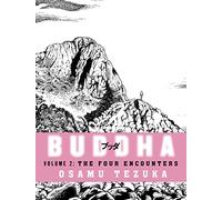 The Four Encounters: All Life is sacred…: Book 2 (Buddha)