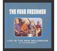 The Four Freshmen - Live in the New Millennium