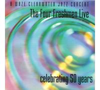 Four Freshmen - Live - Celebrating 50 Years