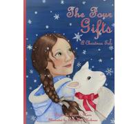 The Four Gifts: A Christmas Tale
