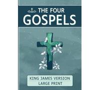 The four Gospels - Large Print - King James Version: the 4 gospels in large print - KJV - big bibles large print for seniors, kids, visually impaired, ... new testament, search for Disciple René.