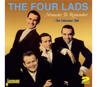 The Four Lads – Moments to Remember: The Fabulous 50's – CD – 2008