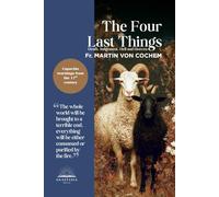 The Four Last Things: Death. Judgement. Hell. Heaven