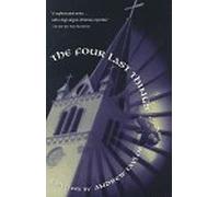 The Four Last Things (Roth Trilogy, Bk 1)