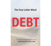 The Four Letter Word DEBT