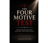 The Four Motive Test: Before The Story Is Told