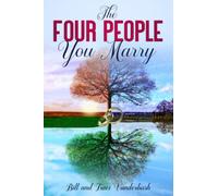 The Four People You Marry