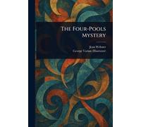 The Four-Pools Mystery