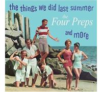The Four Preps – The Things We Did Last Summer and More – Sepia