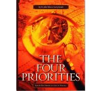The Four Priorities (Life is too short to get it wrong)