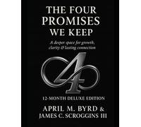 The Four Promises We Keep: A 12-Month Deluxe Couples Journal