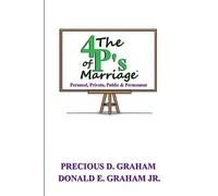 The Four P's of Marriage: Personal, Private, Public and Permanent