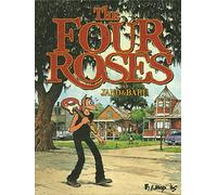 The Four Roses: Avec un 45 tours offert