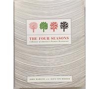 The Four Seasons: A History of America's Premier Restaurant by John F. Mariani (1999-08-01)