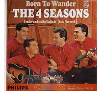 The Four Seasons - Born To Wander [Vinyl LP] [VINYL]