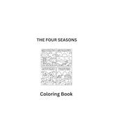 THE FOUR-SEASONS COLORING BOOK