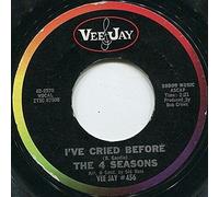 The Four Seasons - Sherry / I've Cried Before [Vinyl Single 7'']