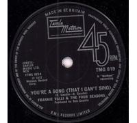 The Four Seasons - You're a Song (That I Can't Sing) / Sun Country [7" Vinyl]