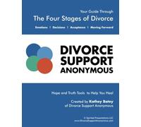 The Four Stages of Divorce: Divorce Support Anonymous
