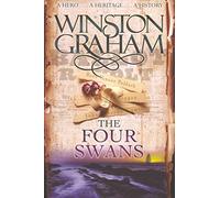 [The Four Swans: A Novel of Cornwall 1795-1797] (By: Winston Graham) [published: June, 2008]