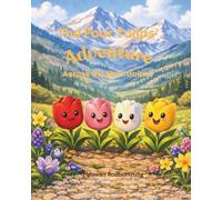 The Four Tulips' Adventure Across the Mountains