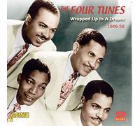 The Four Tunes - Wrapped Up In A Dream 1946-1958