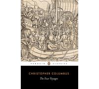 The Four Voyages of Christopher Columbus