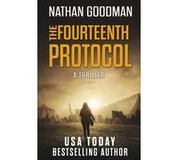 The Fourteenth Protocol: A Story of Espionage and Counter-terrorism: A Thriller: Volume 1 (The Special Agent Jana Baker FBI Spy-Thriller Series)