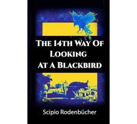 The fourteenth way of looking at a blackbird