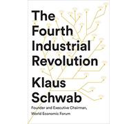 The Fourth Industrial Revolution