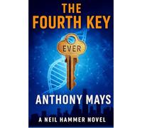 The Fourth Key (A Neil Hammer Novel)