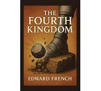 The Fourth Kingdom