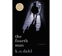 The Fourth Man: A Thriller: 1 (Oslo Detectives)