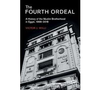 The Fourth Ordeal: A History of the Muslim Brotherhood - Willi, Victor J. - Paperback / sof -04/02/2021