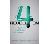 The Fourth Revolution: How the Infosphere is Reshaping Human Reality | Paperback