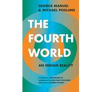The Fourth World: An Indian Reality