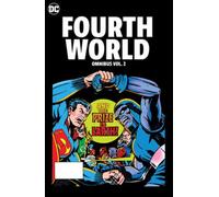 The Fourth World Omnibus Vol. 2