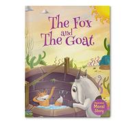 The Fox and the Goat - Illustrated Moral Story for Children (Classic Tales from India)