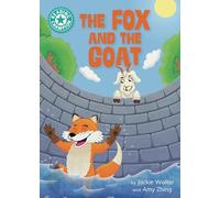The Fox and the Goat: Independent reading Turquoise 7 (Reading Champion)