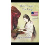 The Fox and the Lady: A story of Agent 355 in the American Revolution