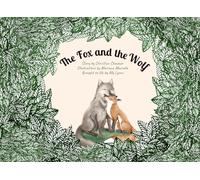 The Fox and The Wolf