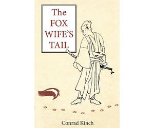 The Fox Wife's Tail