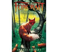 The Foxcraft #2: The Elders