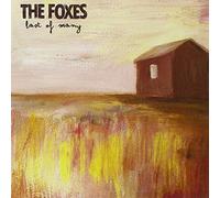 The Foxes - Last Of Many