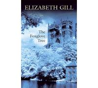 The Foxglove Tree