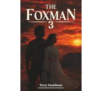 The Foxman 3