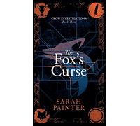 The Fox's Curse: 3 (Crow Investigations)