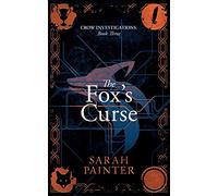 The Fox's Curse: 3 (Crow Investigations)
